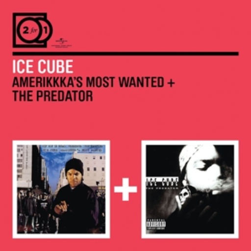Ice Cube – 2 For 1: AmeriKKKa's Most Wanted/The Predator