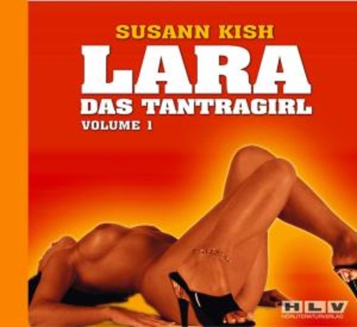 Julia Paoni – Lara - das Tantragirl