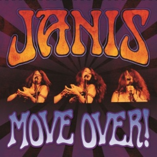 Janis Joplin – Move Over!