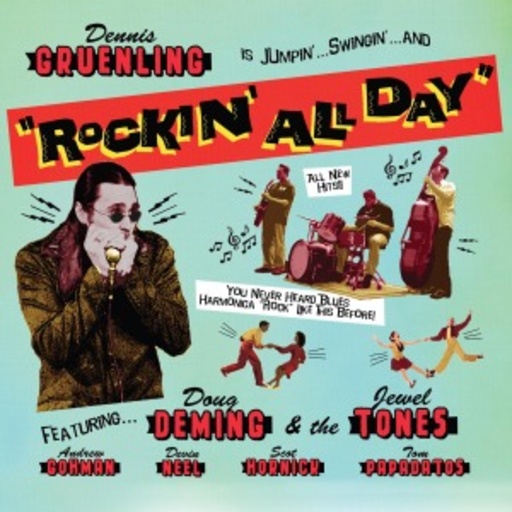 Dennis Gruenling – Rockin' All Day