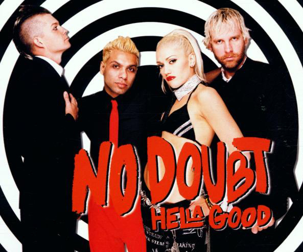 No Doubt – Hella Good