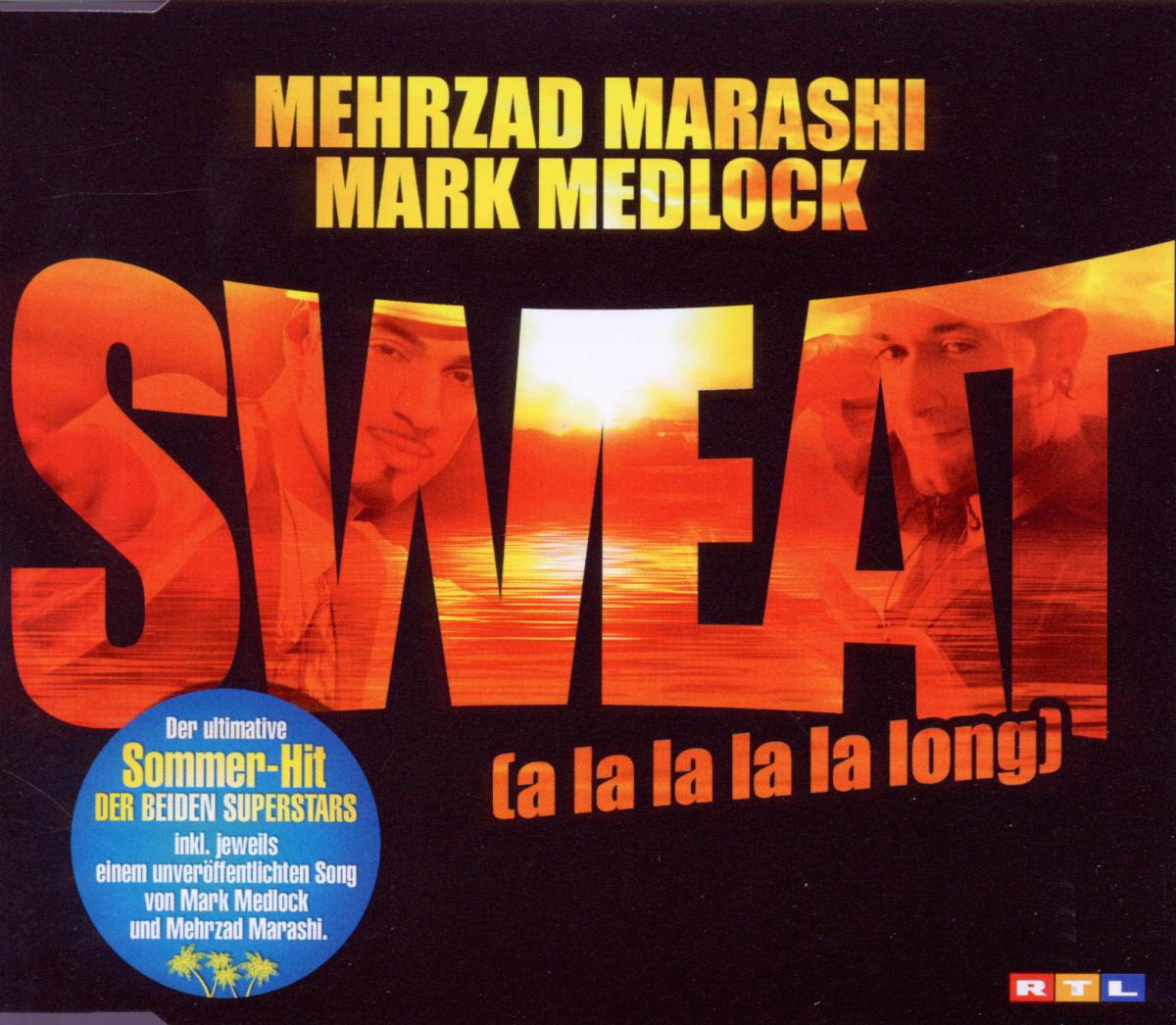 Mehrzad Marashi & Mark Medlock – Sweat (A La La La La Long)