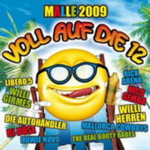 Voll auf die 12 – Malle 2009