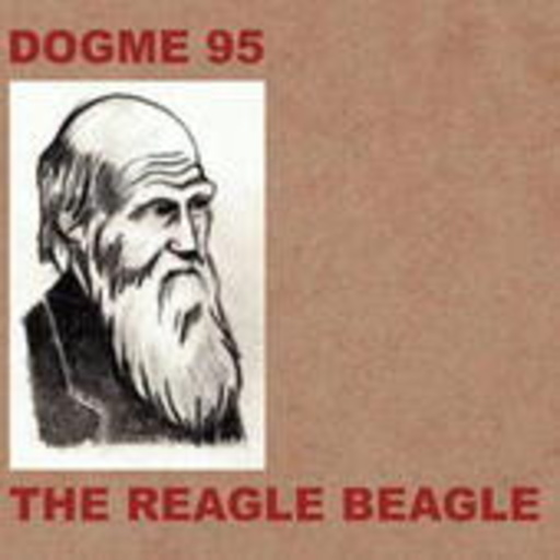 Dogme 95 – The Reagle Beagle
