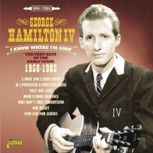 George Hamilton IV – I Know Where I'm Going