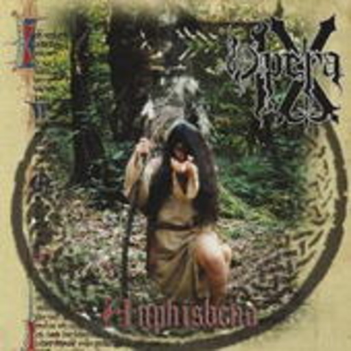 Opera IX – Anphisbena