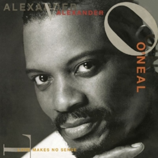 Alexander O'Neil – Love Makes No Sense