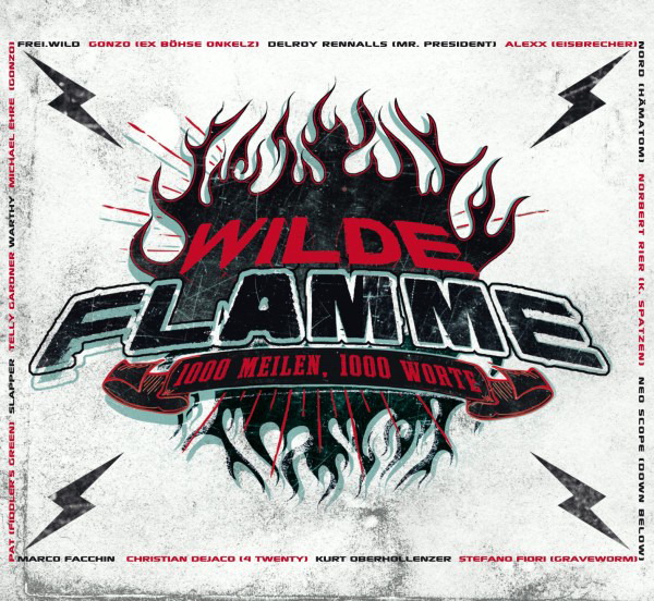 Wilde Flamme – 1000 Meilen, 1000 Worte