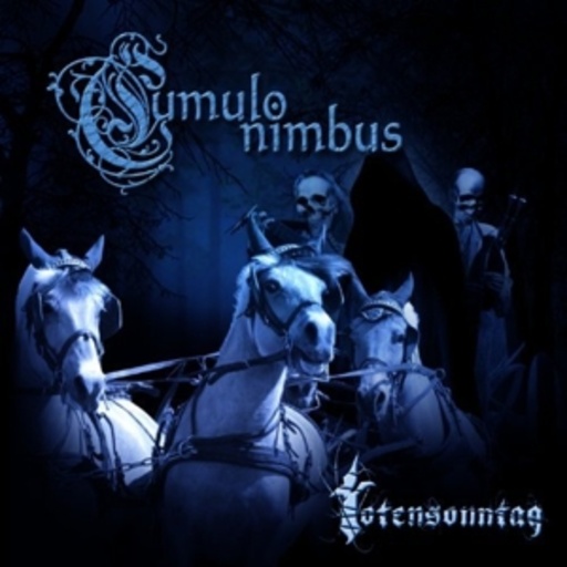 Cumulo Nimbus – Totensonntag