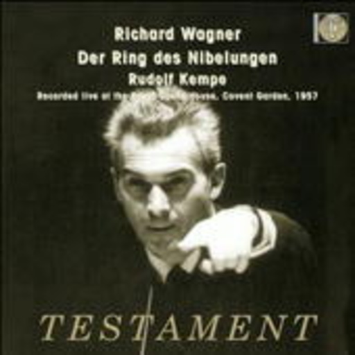 Rudolf Kempe – Der Ring des Nibelungen - Testament