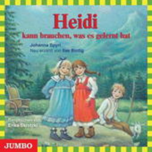 Erika Skrotzki – Heidi kann brauchen, was es gelernt hat