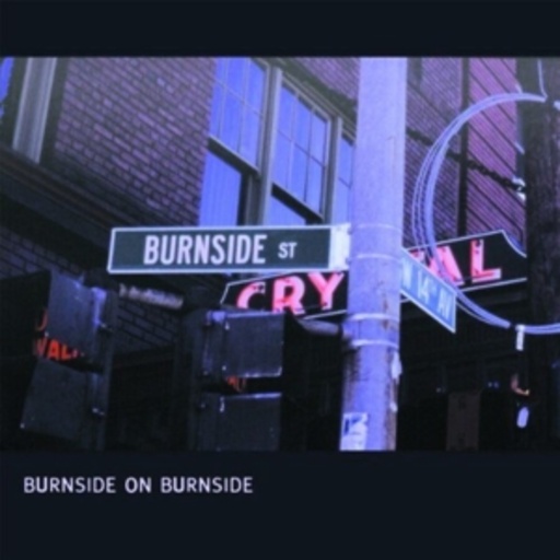 R.L. Burnside – Burnside On Burnside