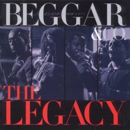 Beggar & Co. – The Legacy