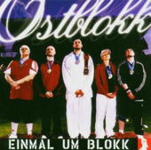Ostblokk – Einmal um Block
