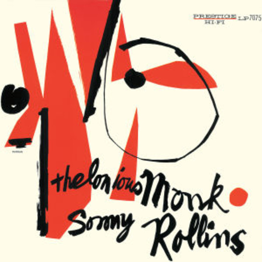 Thelonious Monk & Sonny Rollins – Thelonious Monk & Sonny Rollins