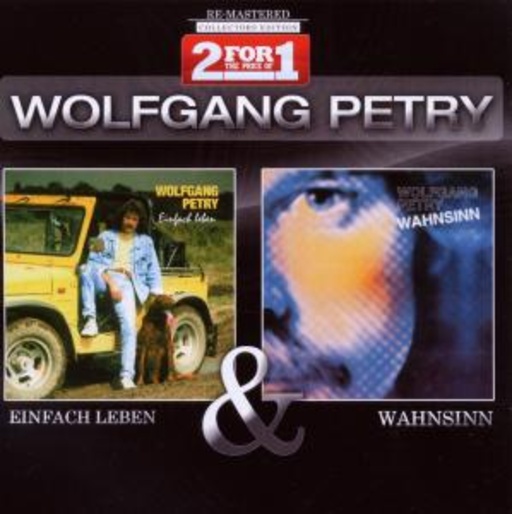 Wolfgang Petry – Einfach leben/Wahnsinn