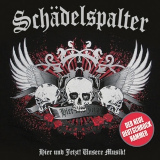 Schädelspalter – Hier und jetzt