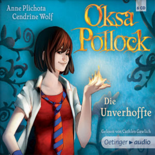 Cathrin Gawlich – Oksa Pollock - Die Unverhoffte