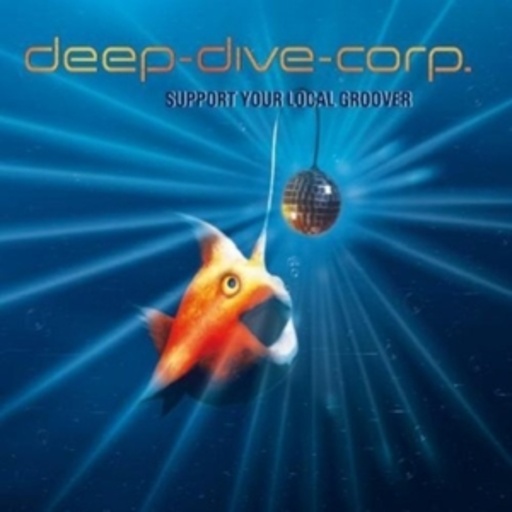 Deep Dive Corp. – Support Your Local Groover