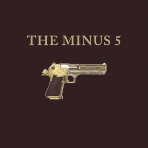 Minus 5 – Self Titled Aka The Gun Album