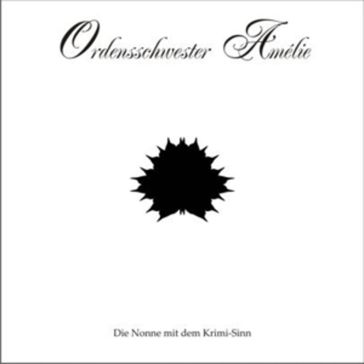 Diverse – Ordensschwester Amelie: Billiger Calvados (03)