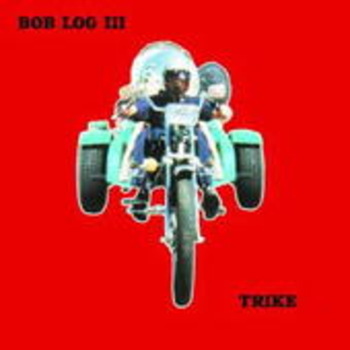 Bob Log III – Trike
