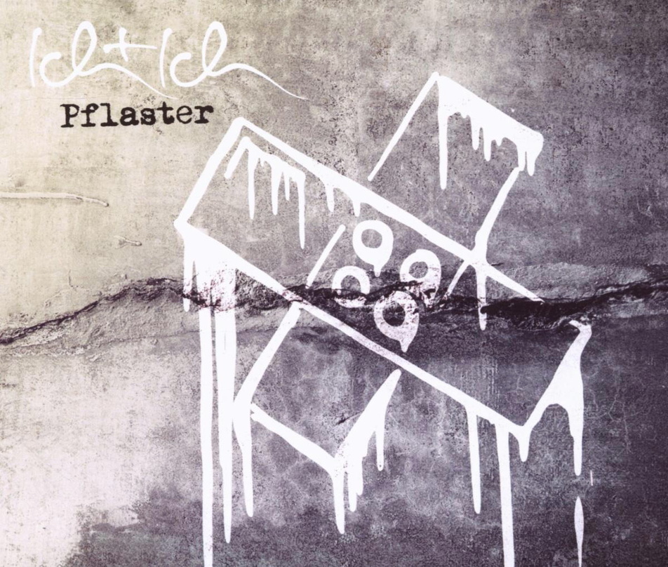 Nach wie vor die Top-Single in Deutschland: "Pflaster" von Ich+Ich