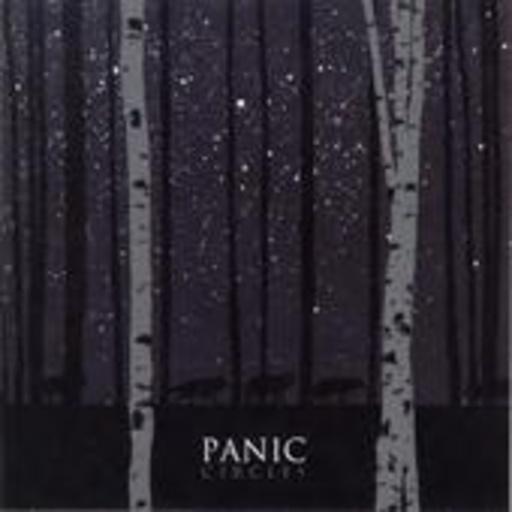 Panic – Circles
