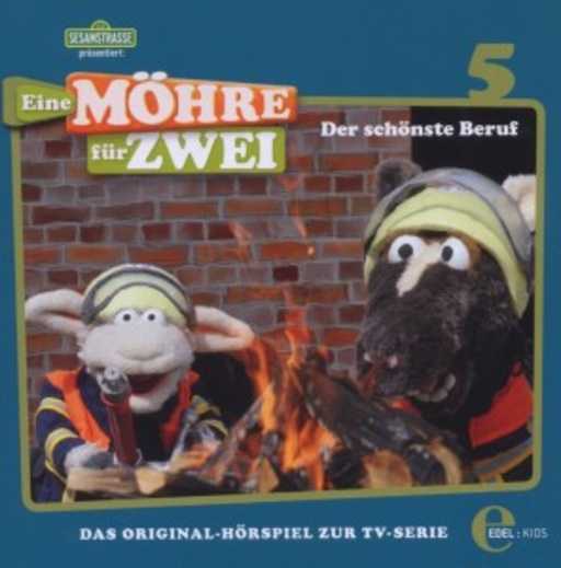 Eine Möhre für zwei – Der schönste Beruf (5) – Das Original-Hörspiel zur TV-Serie