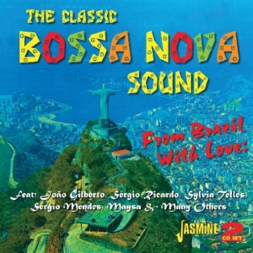 Diverse – From Brazil With Love - The Classic Bossa Nova Sound