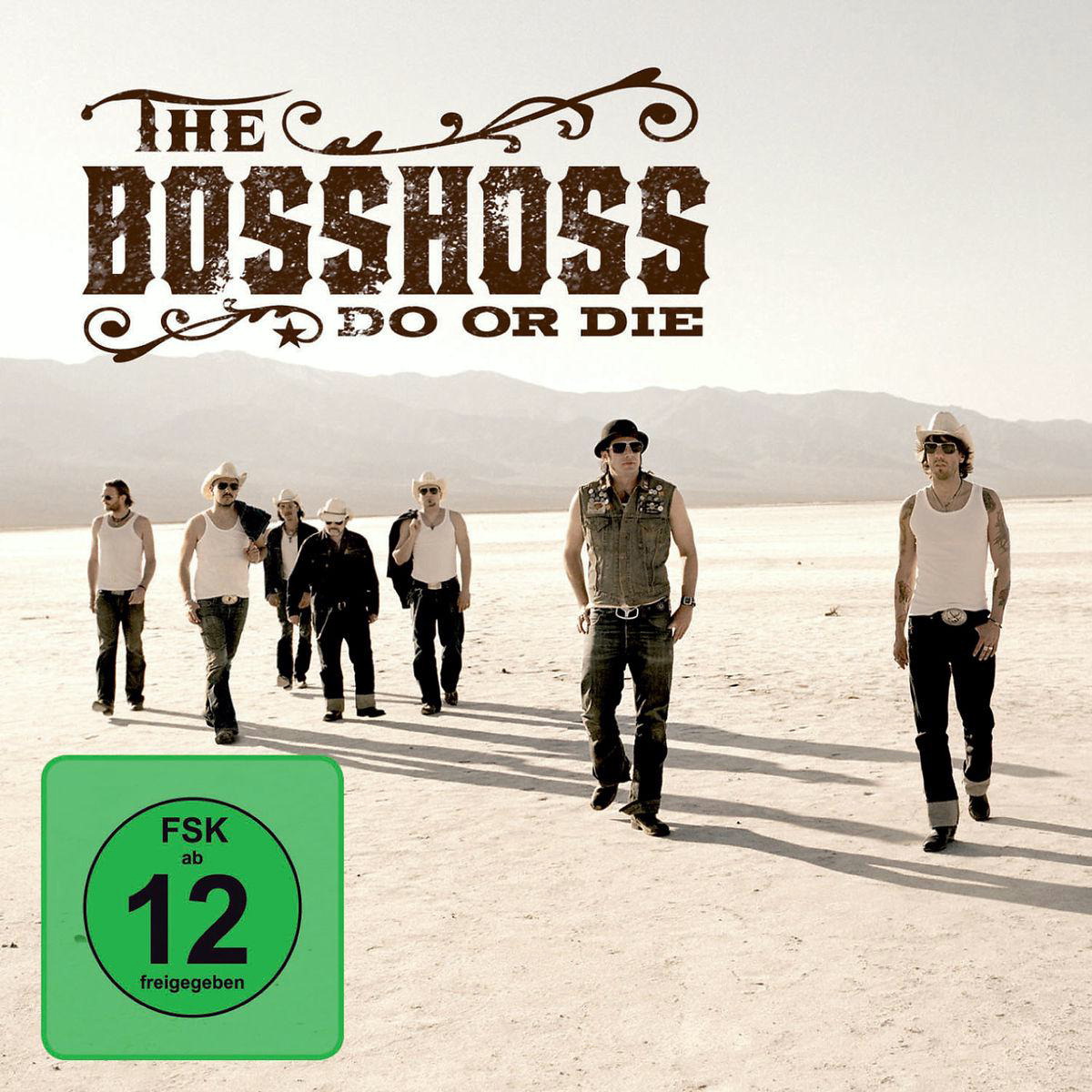 The BossHoss – Do Or Die