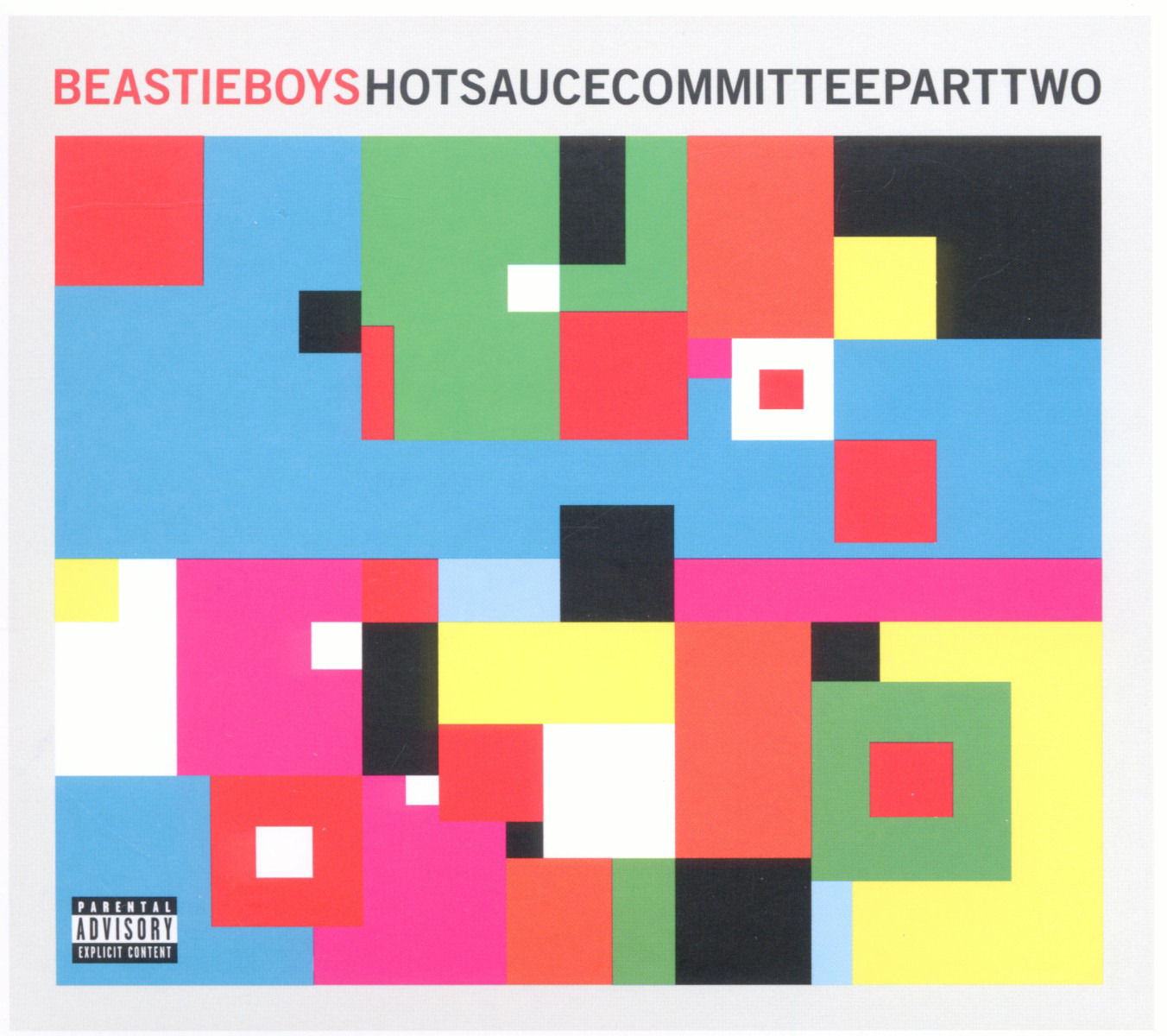 Beastie Boys – Hot Sauce Committee Part Two