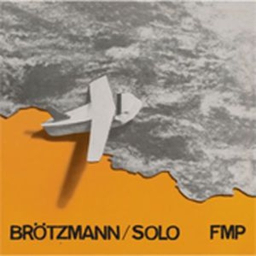 Peter Brötzmann – Wolke In Hose
