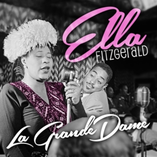 Ella Fitzgerald – La Grande Dame - Best Of The Song Books