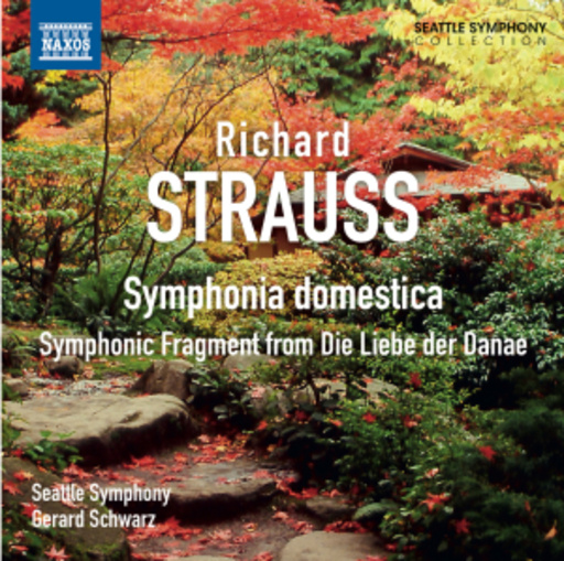 Gerard Schwarz/Seattle Symphony – Symphonia Domestica