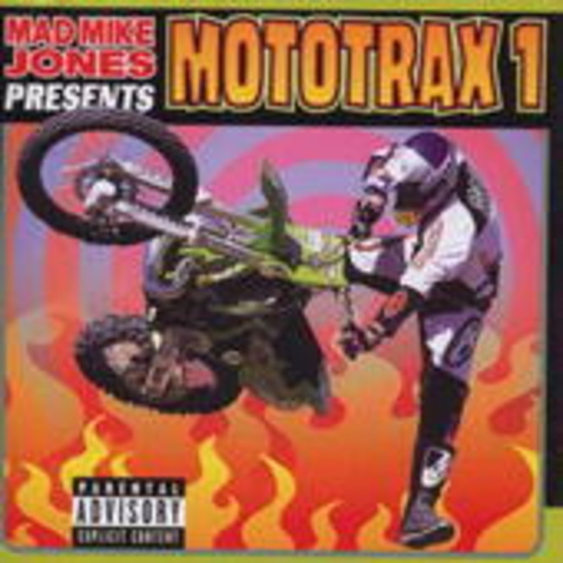 Diverse – Mototrax 1 - Mad Mike Jones presents
