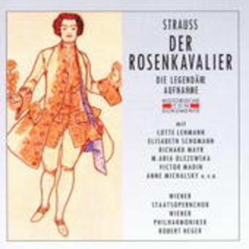 Diverse – Der Rosenkavalier (Historische Aufnahme 1933)