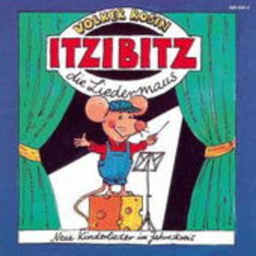Volker Rosin – Itzibitz die Liedermaus