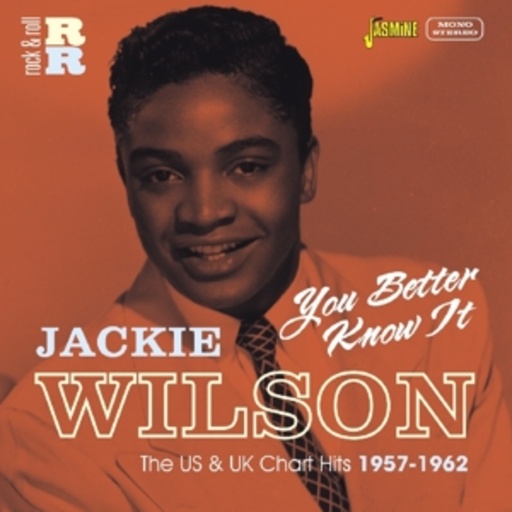 Jackie Wilson – You Better Know It