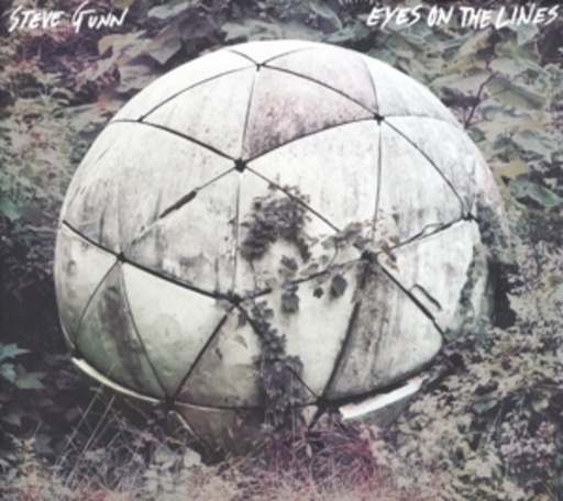 Steve Gunn – Eyes On The Lines