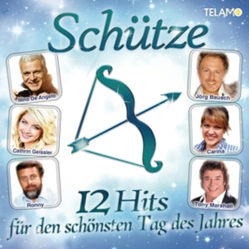 Diverse – Schütze - 12 Hits für den schönsten Tag des Jahres