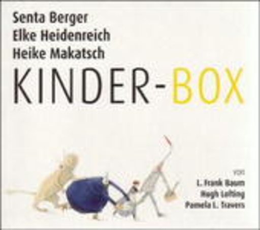 Senta Berger/Elke Heidenreich/Heike Makatsch – Kinder-Box: Der Zauberer von Oz/Doktor Dolittle/Mary Poppins