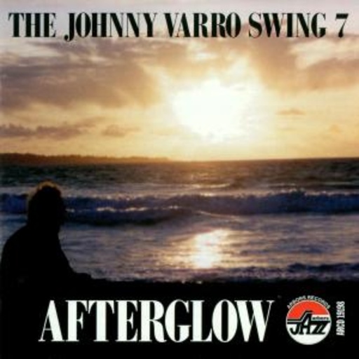 Johnny Varro Swing 7 – Afterglow