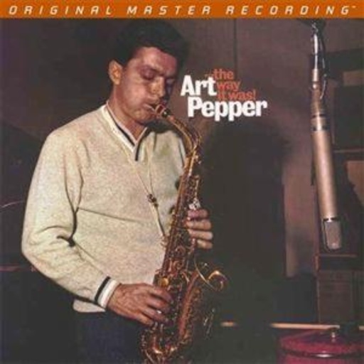 Art Pepper – The Way It Was