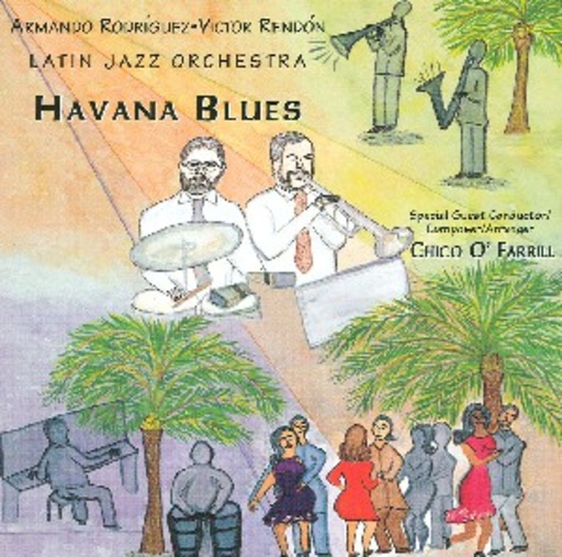Latin Jazz Orchestra – Havana Blues