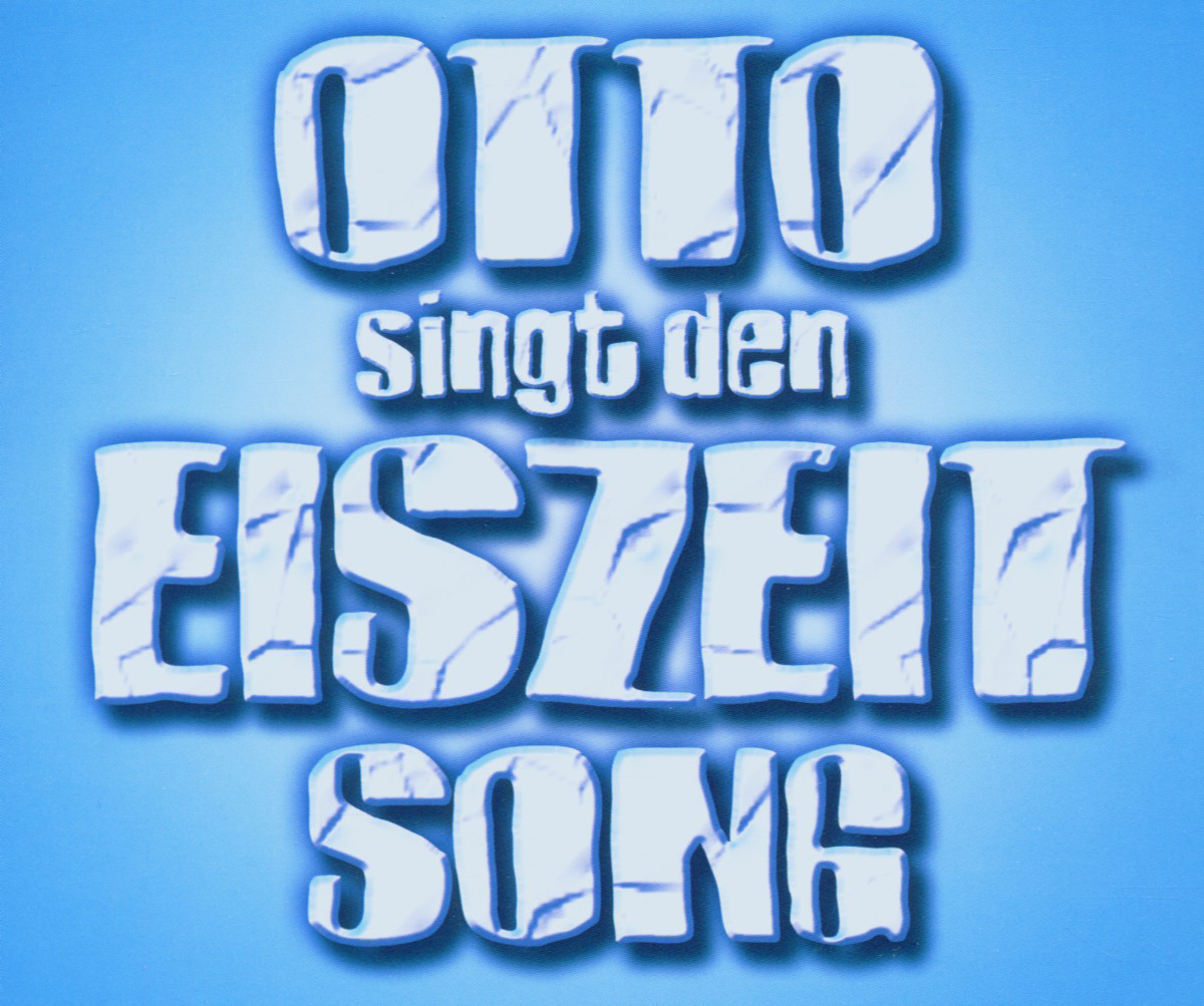 Otto – Eiszeit