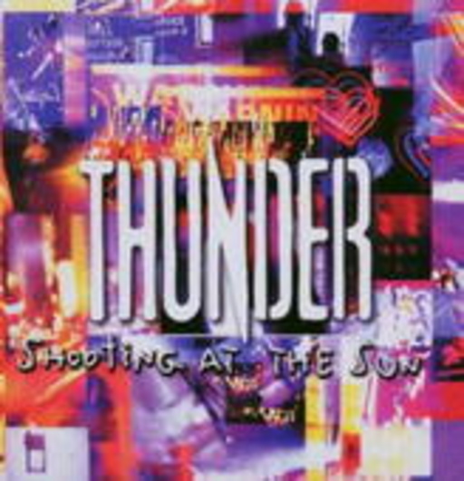 Thunder – Shooting At The Sun
