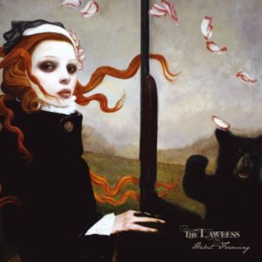 The Lawless – Habit Forming