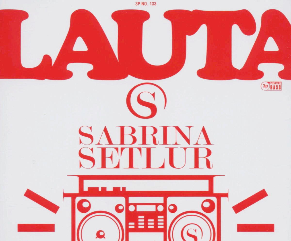 Sabrina Setlur – Lauta