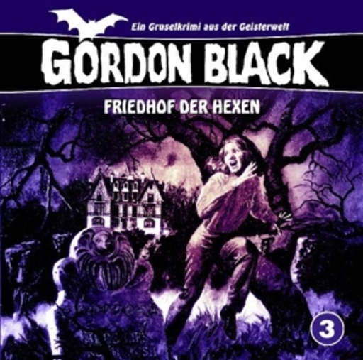 Diverse – Gordon Black - Friedhof der Hexen (03)